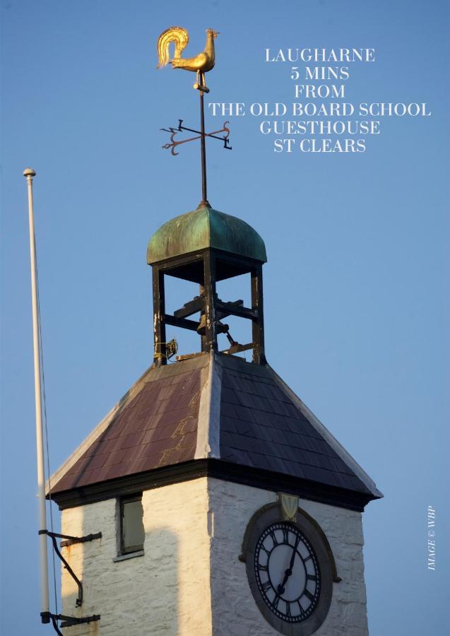 The Old Board School Guest House St Clears Bagian luar foto